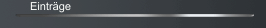 Eintr&auml;ge
